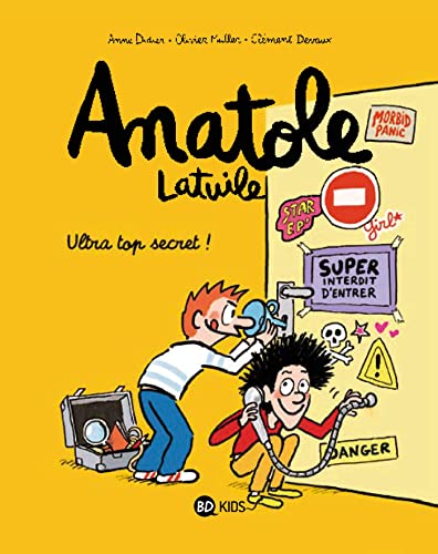 Anatole Latuile Tome 05 Ultra top secret !